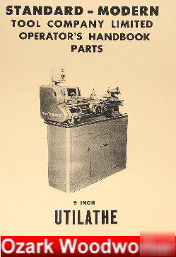 Oz~standard-modern 9 inch utilathe lathe manual