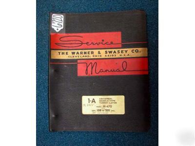 Warner&swasey parts manual 1-a turret lathe model m-470