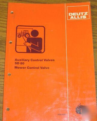 Deutz allis tractor control valve service manual book