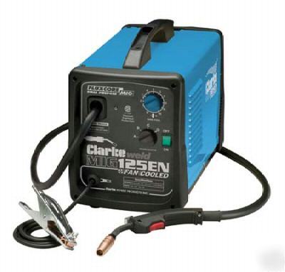 Clarke 125EN 125 en mig wire welder gas/no gas 