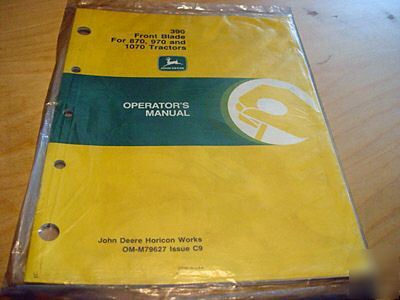 John deere 390 front blade operator's manual 870 970 jd