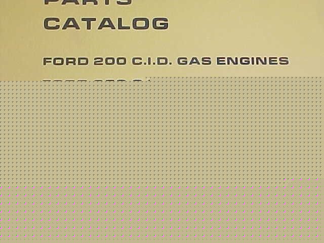 New holland ford engine 200 250 cubic inch part catalog
