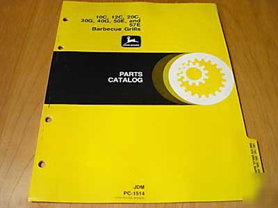 John deere 10C 12C 20C 30G 50E 57E bbq parts manual jd