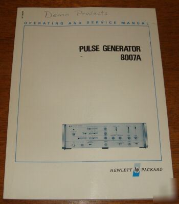 Hp pulse generator 8007A operating & service manual