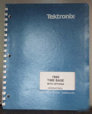 Tek tektronix 7B80 original operating manual