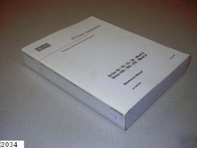 Ge fanuc -- 16I/18I/21I/20I model a maintenance manual