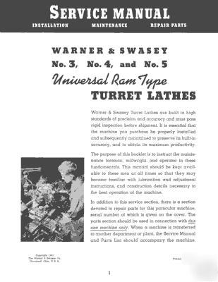 Warner & swasey no. 3, 4, 5 turret lathe service manual