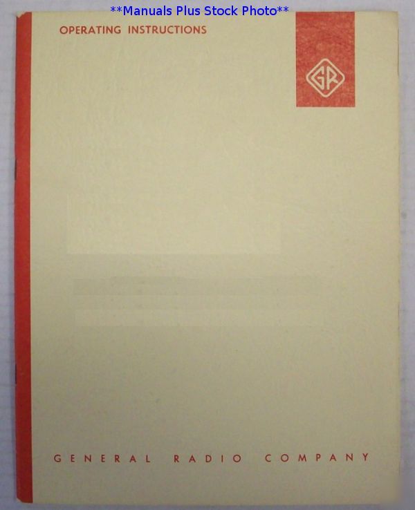 General radio gr 1650-a operating manual - $5 shipping 