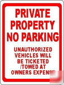 Private property no parking sign unuthorized towed