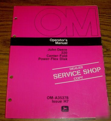 John deere 220 center fold disk operator's manual jd