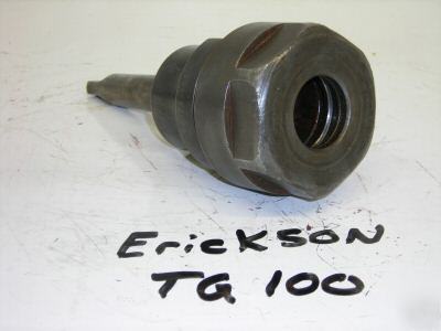Used erickson tg 100 collet chuck #2 mt shank TG100