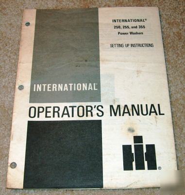 Ih 250 255 355 power washer operators manual