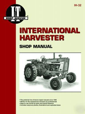 International harvester i&t shop repair manual ih-32