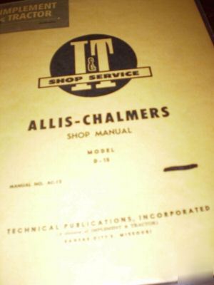 Allis chalmers d-15 tractors i&t shop manual 