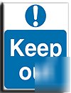 Keep out sign-semi rigid-300X400MM(ma-004-rm)