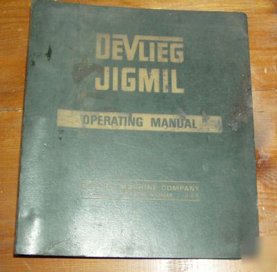 Devlieg 3K 4K 120 jig mill operations manual 