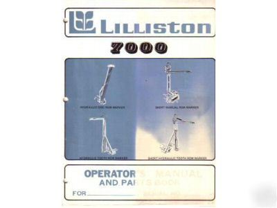 Lilliston 7000 row marker operators parts manual