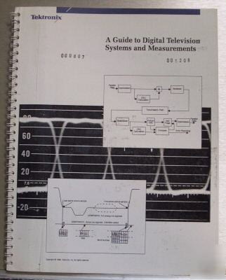 Tektronix guide to digital tv systems and measurements