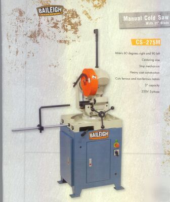 Baileigh cs-275M with 11