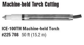 Miller 225708 ice-100T 50FT machine held torch