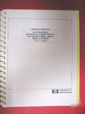 Hp 6030A, 6031A, 6032A & 6035A service manual