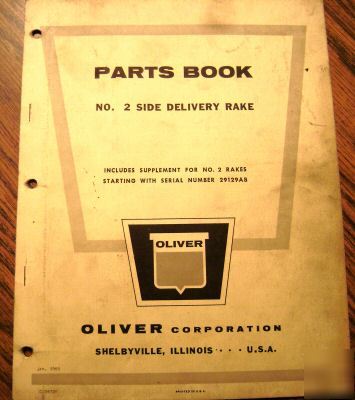 Oliver no. 2 side delivery rake parts catalog book 
