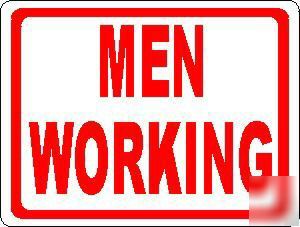 Men working sign caution work ahead