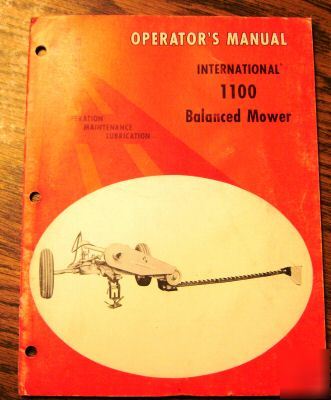 Ih 1100 balanced mower operator's manual catalog book